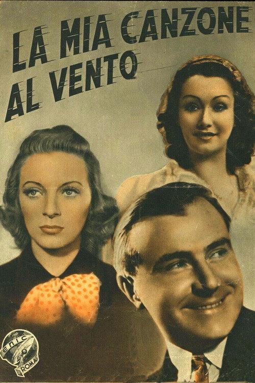 La mia canzone al vento 1939 official movie poster