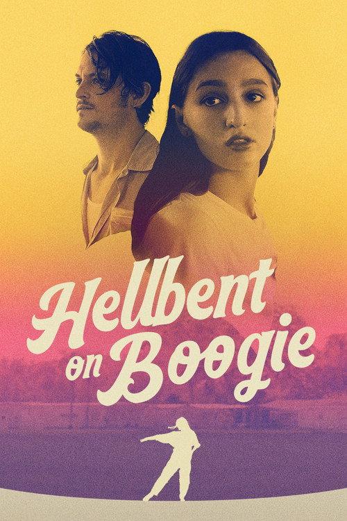 Hellbent on Boogie 2024 official movie poster