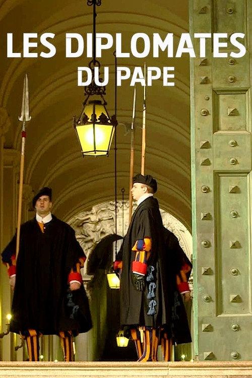 Holy Diplomacy: The Secret Power of the Vatican 2018 official movie poster