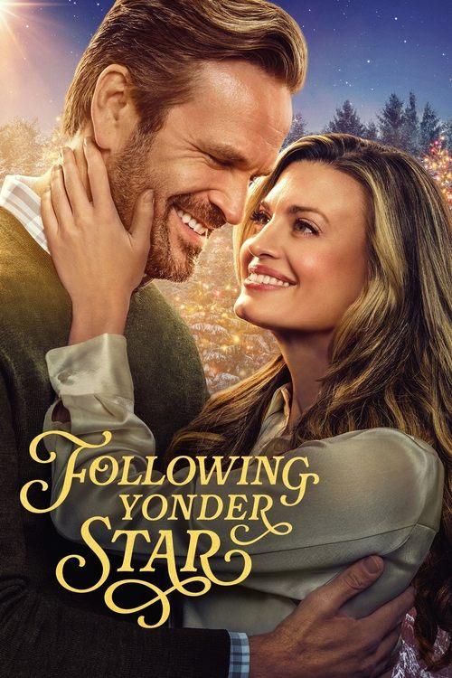 Following Yonder Star 2024 official movie poster
