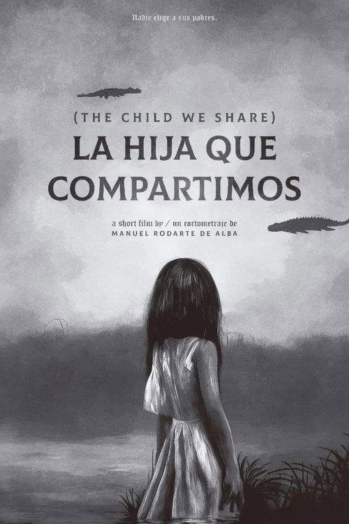 La hija que compartimos 2023 official movie poster