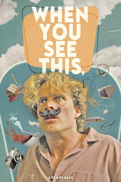 When You See This 2024 official movie poster