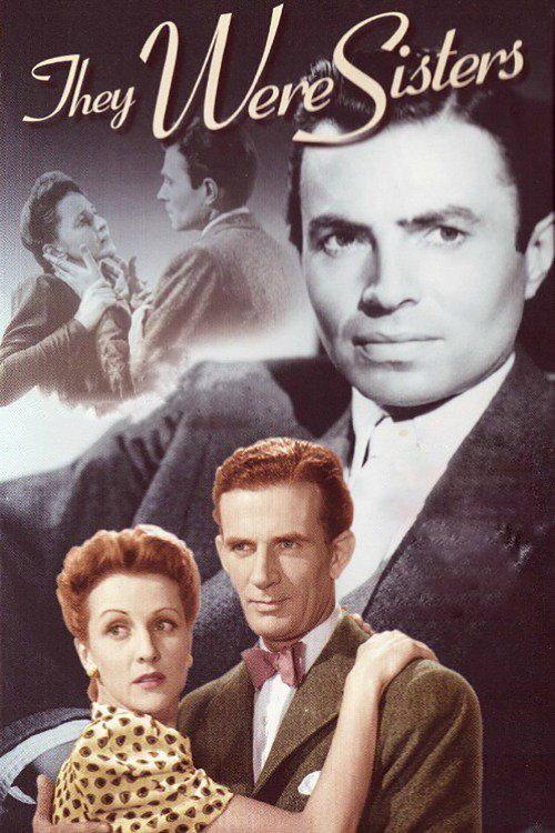 They Were Sisters 1945 official movie poster