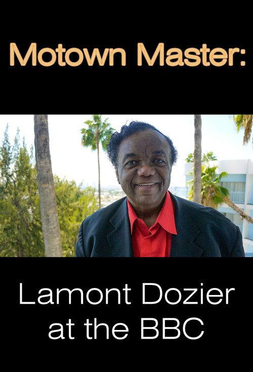 Motown Master: Lamont Dozier at the BBC 2023 official movie poster