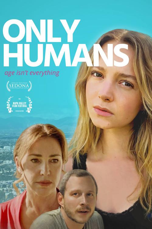 Only Humans 2019 official movie poster