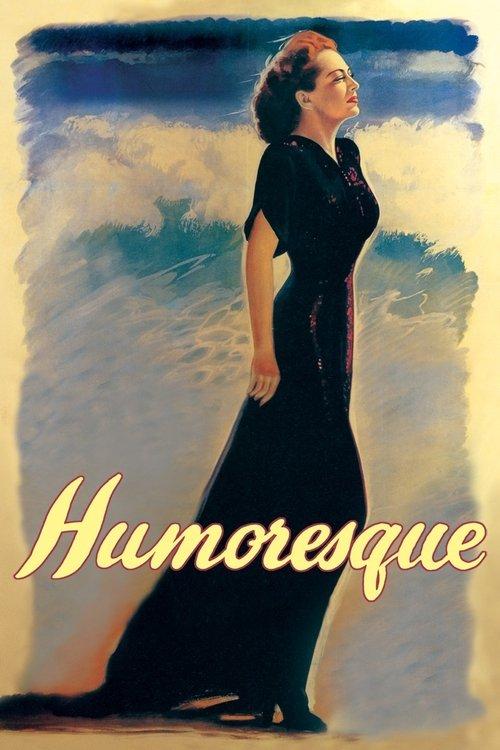 Humoresque 1947 official movie poster