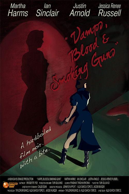 Vamps, Blood & Smoking Guns 2012 official movie poster