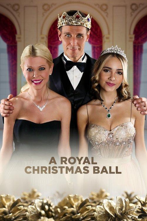 A Royal Christmas Ball 2017 official movie poster