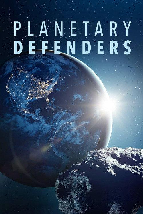 Planetary Defenders 2025 official movie poster