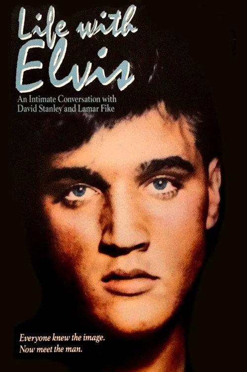 Life with Elvis: An Intimate Conversation 1991 official movie poster