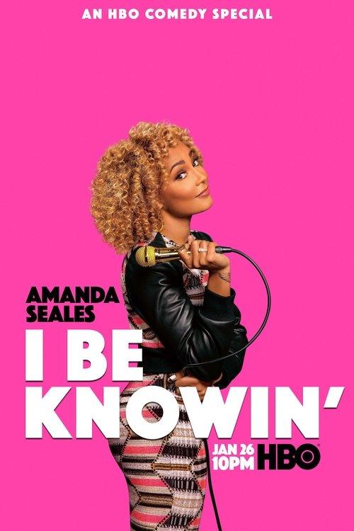 Amanda Seales: I Be Knowin' 2019 official movie poster