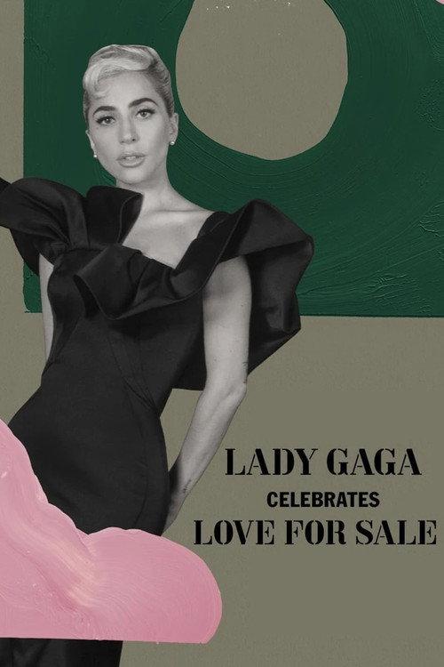 Lady Gaga Celebrates Love for Sale 2021 official movie poster