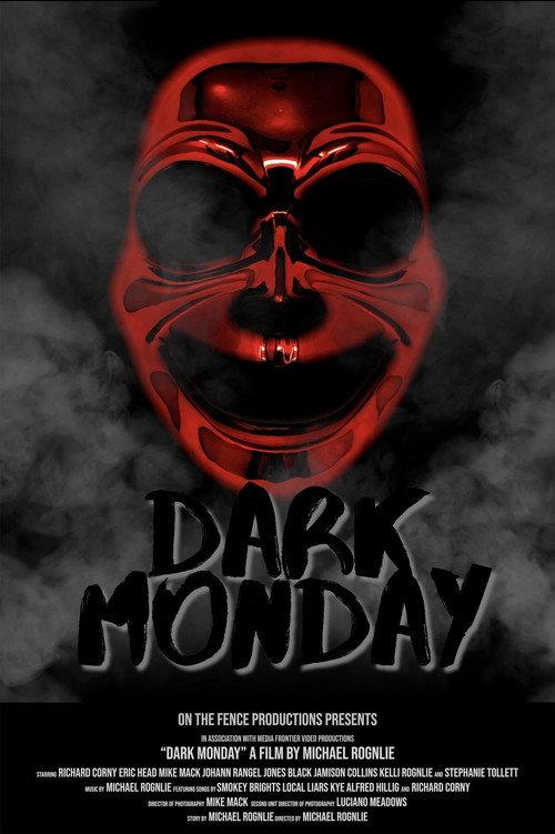 Dark Monday 2021 official movie poster
