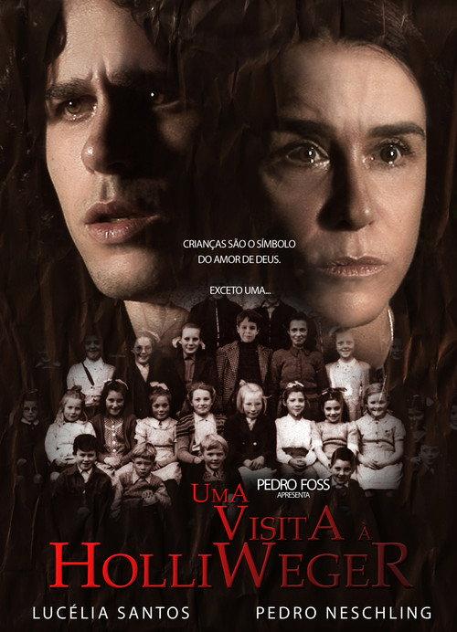 Uma Visita a Holliweger 2010 official movie poster