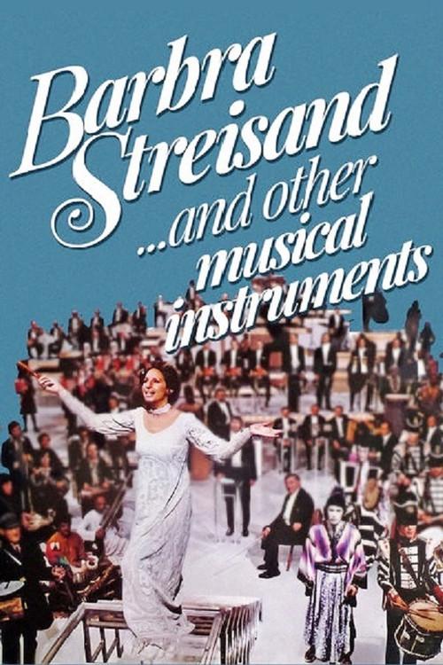 Barbra Streisand... and Other Musical Instruments 1973 official movie poster