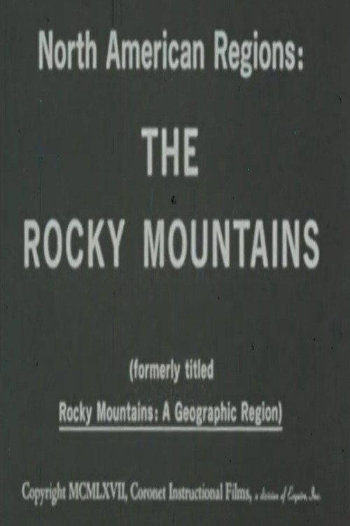 North American Regions: The Rocky Mountains 1967 official movie poster