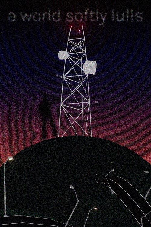 A World Softly Lulls 2024 official movie poster