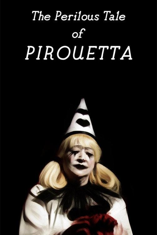 The Perilous Tale of Pirouetta 2024 official movie poster