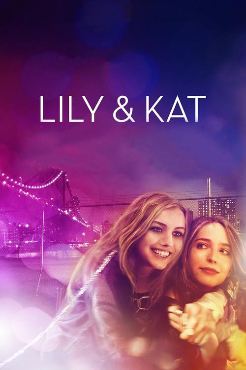 Lily & Kat 2015 official movie poster