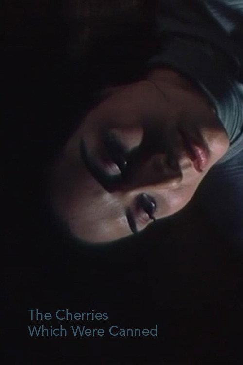 The Cherries Which Were Canned 2002 official movie poster
