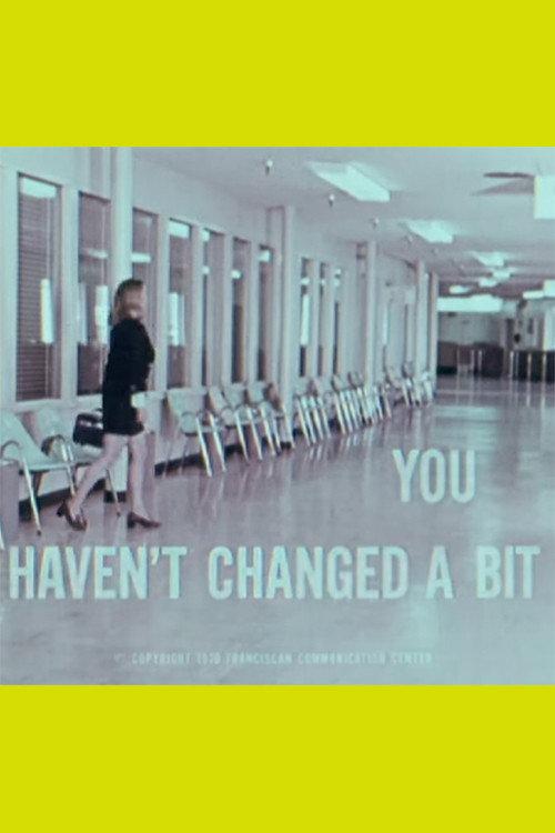 You Haven't Changed a Bit 1970 official movie poster