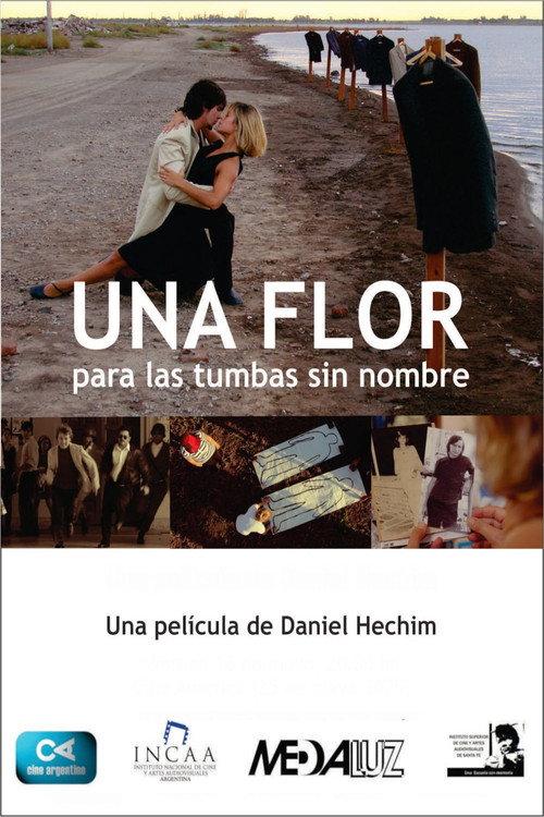 Una flor para las tumbas sin nombre 2014 official movie poster