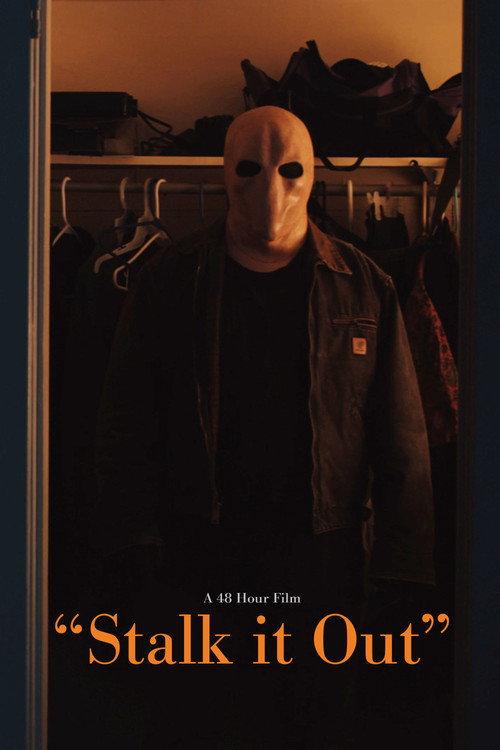 Stalk It Out 2020 official movie poster