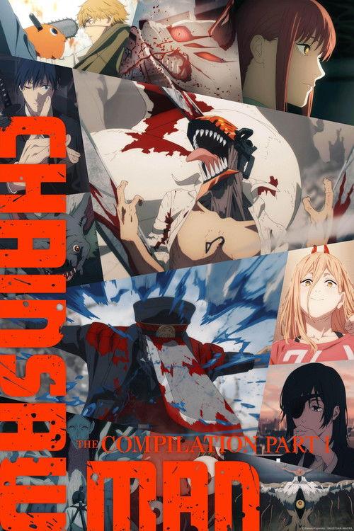 Chainsaw Man - The Compilation Part 1 2025 official movie poster