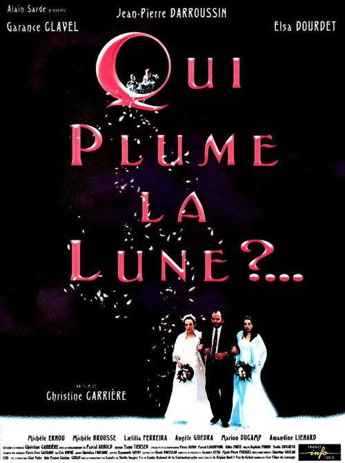 Who Plucked the Feathers Off the Moon? 1999 official movie poster