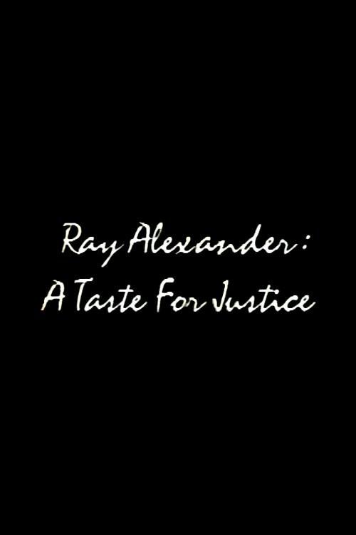 Ray Alexander: A Taste For Justice 1994 official movie poster
