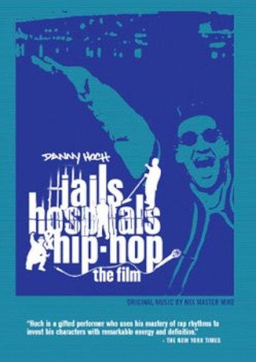 Jails, Hospitals & Hip-Hop 2000 official movie poster