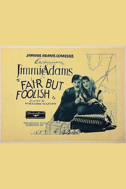 Fair But Foolish 1925 official movie poster