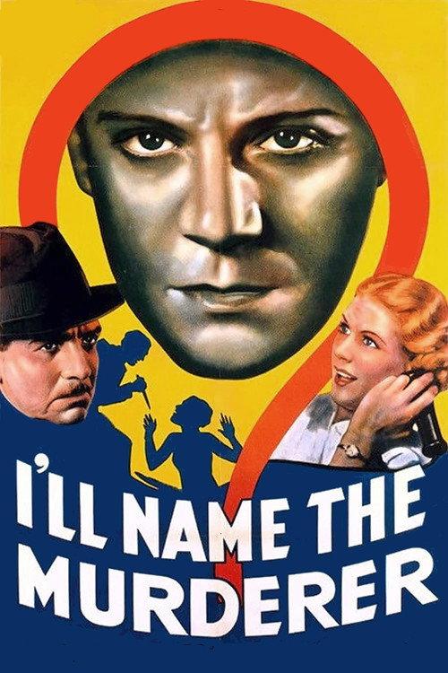I'll Name the Murderer 1936 official movie poster