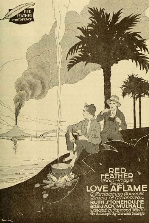 Love Aflame 1917 official movie poster