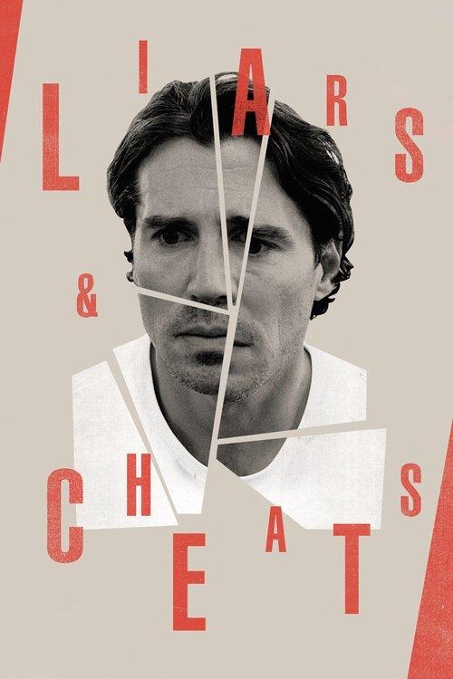 Liars and Cheats 2021 official movie poster
