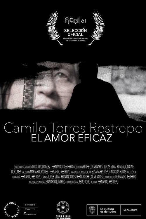 Camilo Torres Restrepo, el amor eficaz 2022 official movie poster