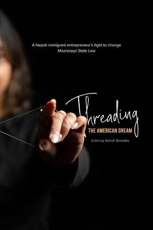 Threading The American Dream 2026 official movie poster
