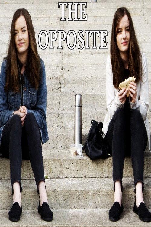 The Opposite 2019 official movie poster