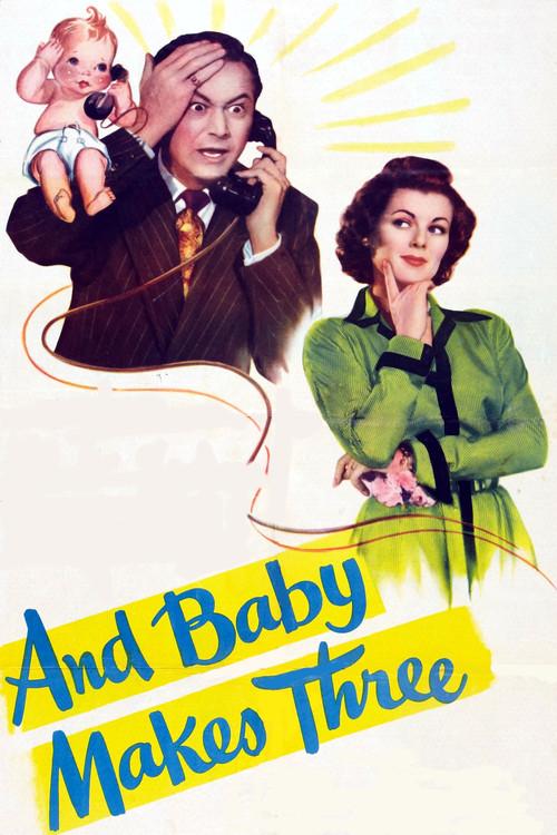 And Baby Makes Three 1949 official movie poster