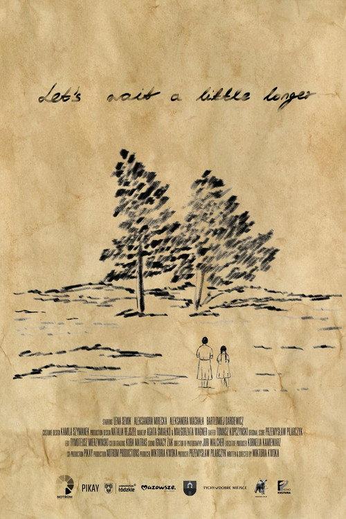 Let's Wait a Little Longer 2025 official movie poster