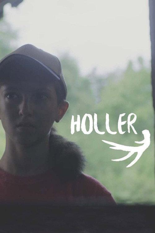 Holler 2016 official movie poster