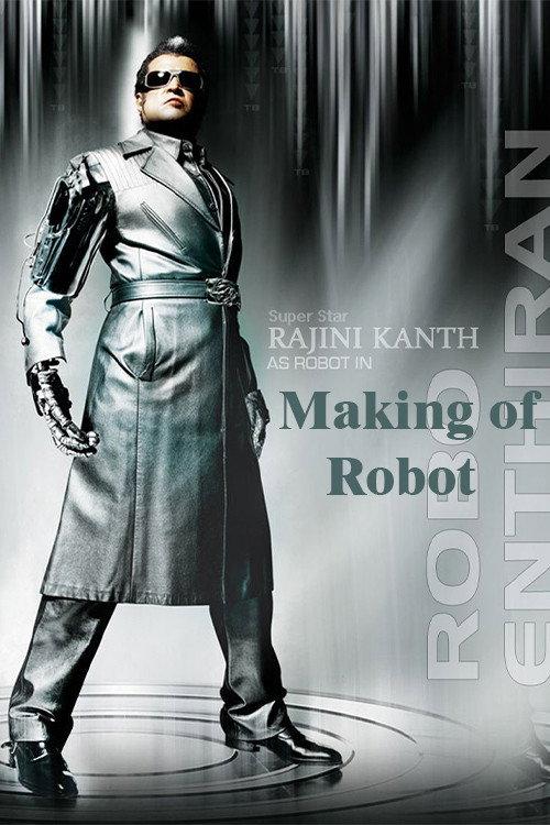 Endhiran Making of Robot 2010 official movie poster
