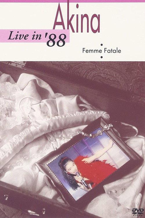 Live in '88 Femme Fatale 1993 official movie poster