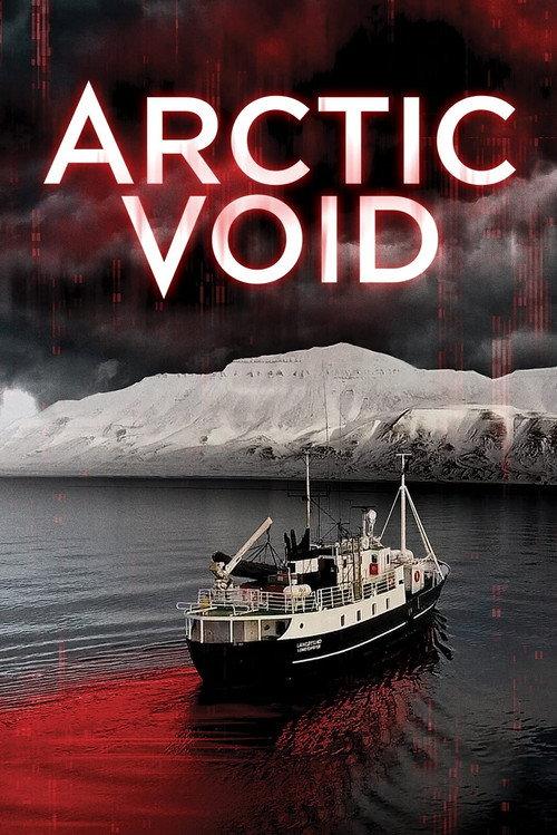 Arctic Void 2022 official movie poster