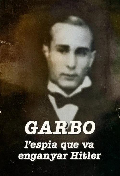 Garbo, l'espia que va enganyar Hitler 1984 official movie poster