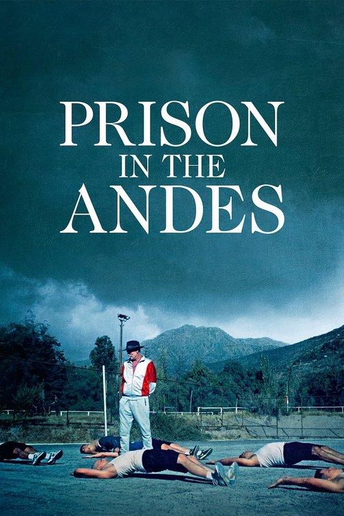 Prison in the Andes 2024 official movie poster