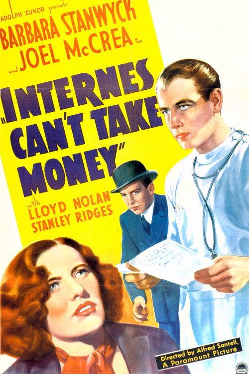 Internes Can't Take Money 1937 official movie poster