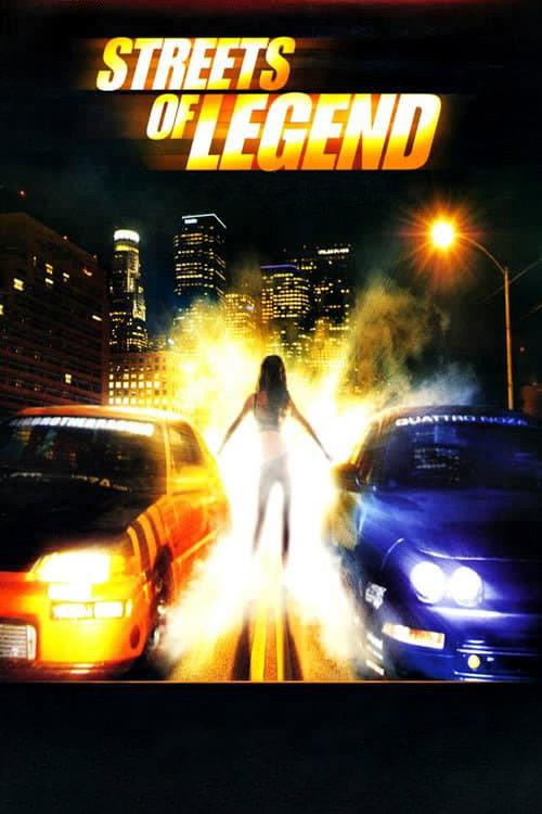 Streets of Legend 2005 official movie poster