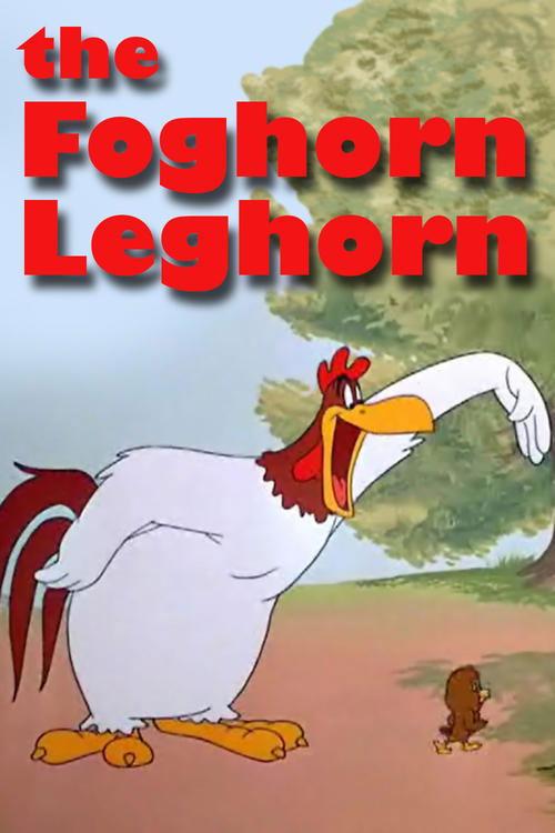 The Foghorn Leghorn 1948 official movie poster
