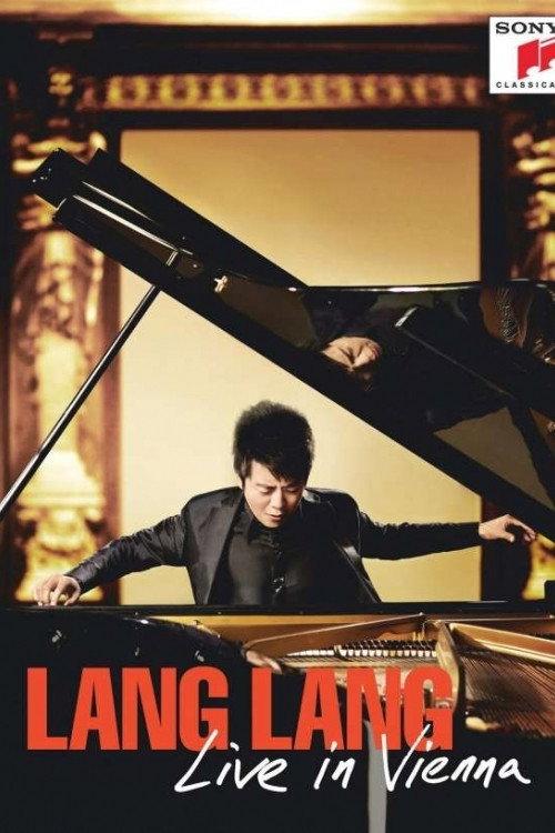 Lang Lang - Live in Vienna 2010 official movie poster